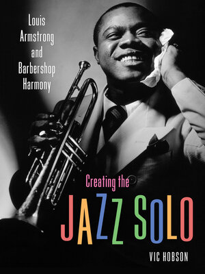 Creating the Jazz Solo - ebook